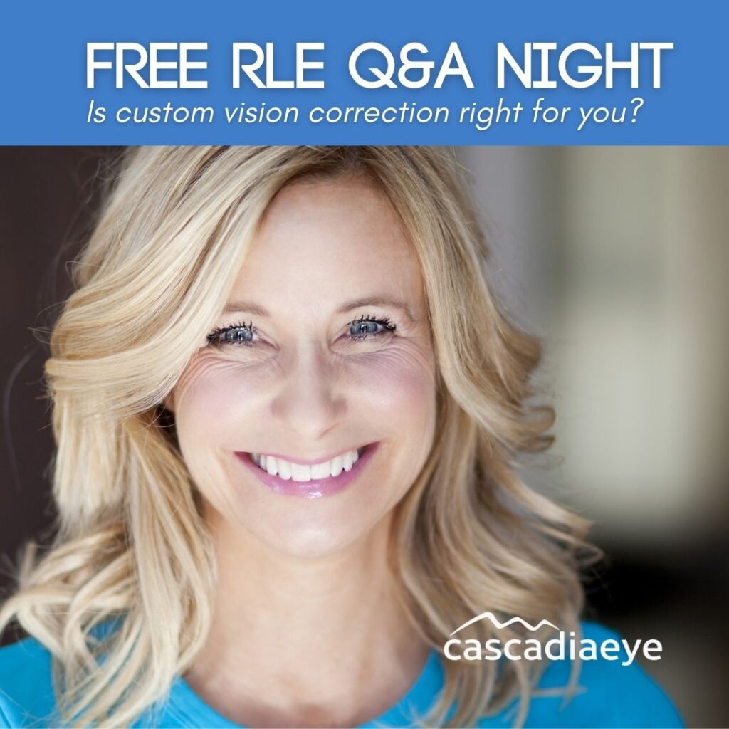 Refractive Lens Exchange (RLE) Q&A Night