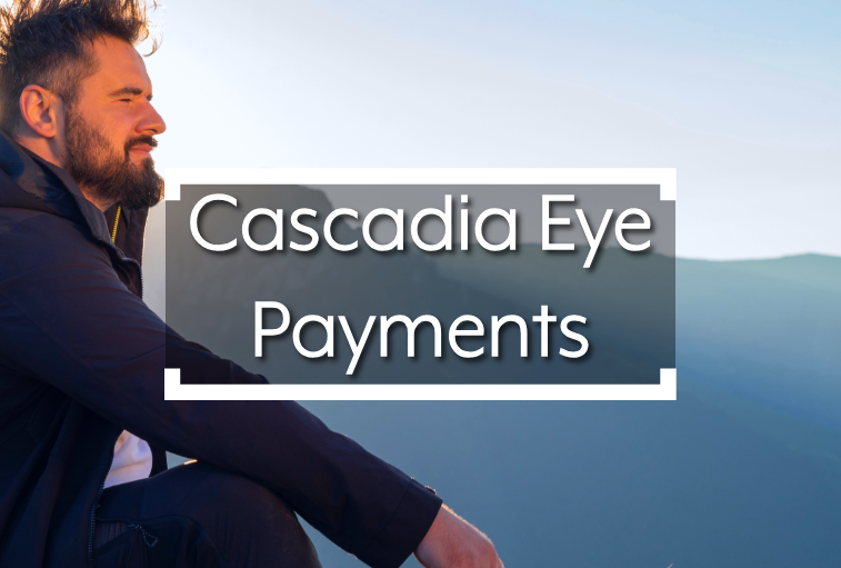Cascadia Eye Payments Button